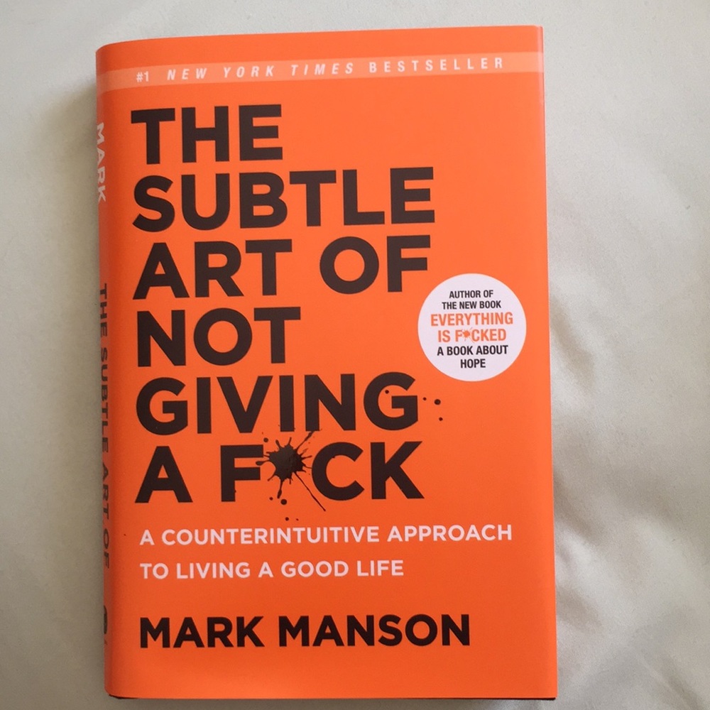 Book: The Subtle Art of Not Giving a ****